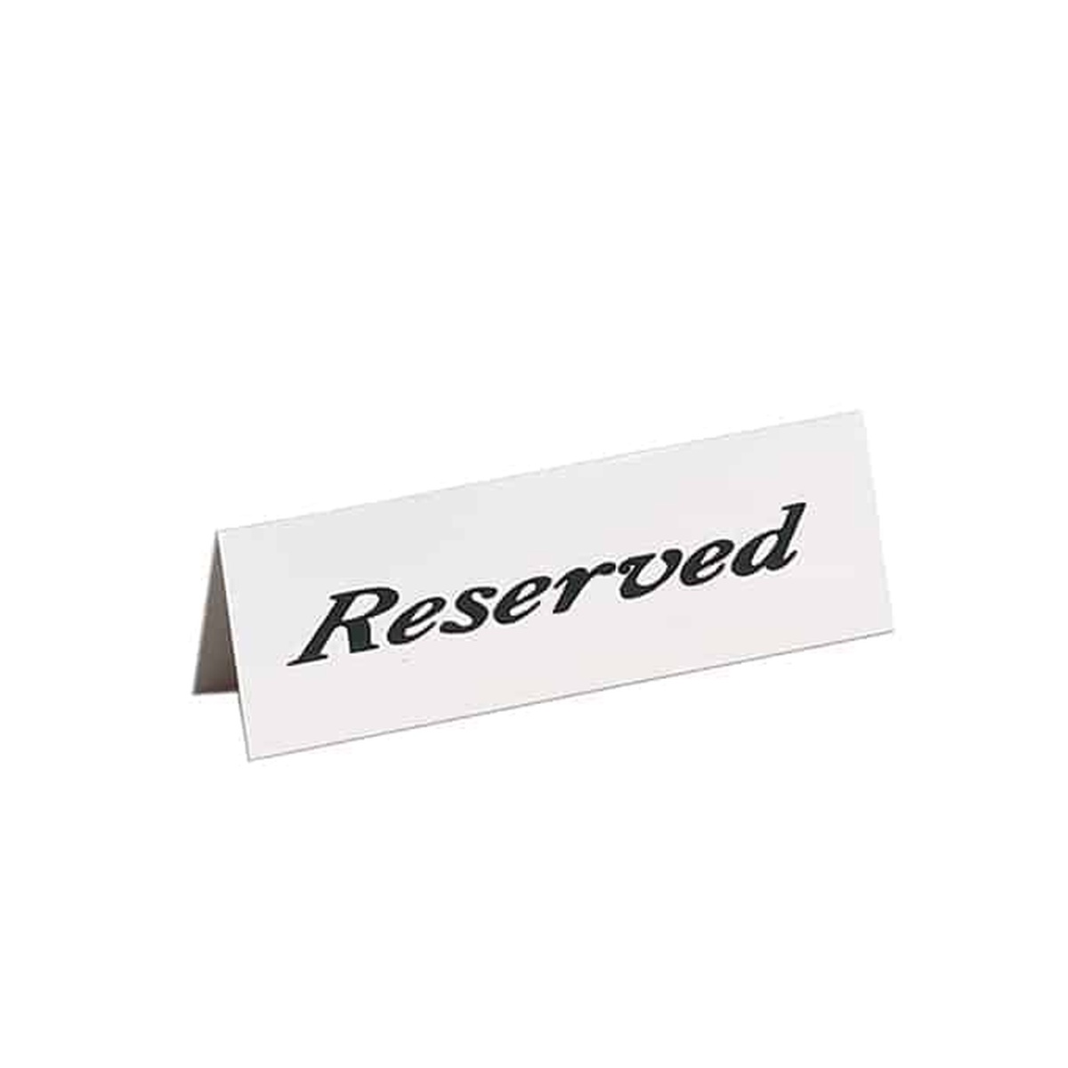 American Metalcraft 2600 white plastic tent-style Reserved table sign with black lettering
