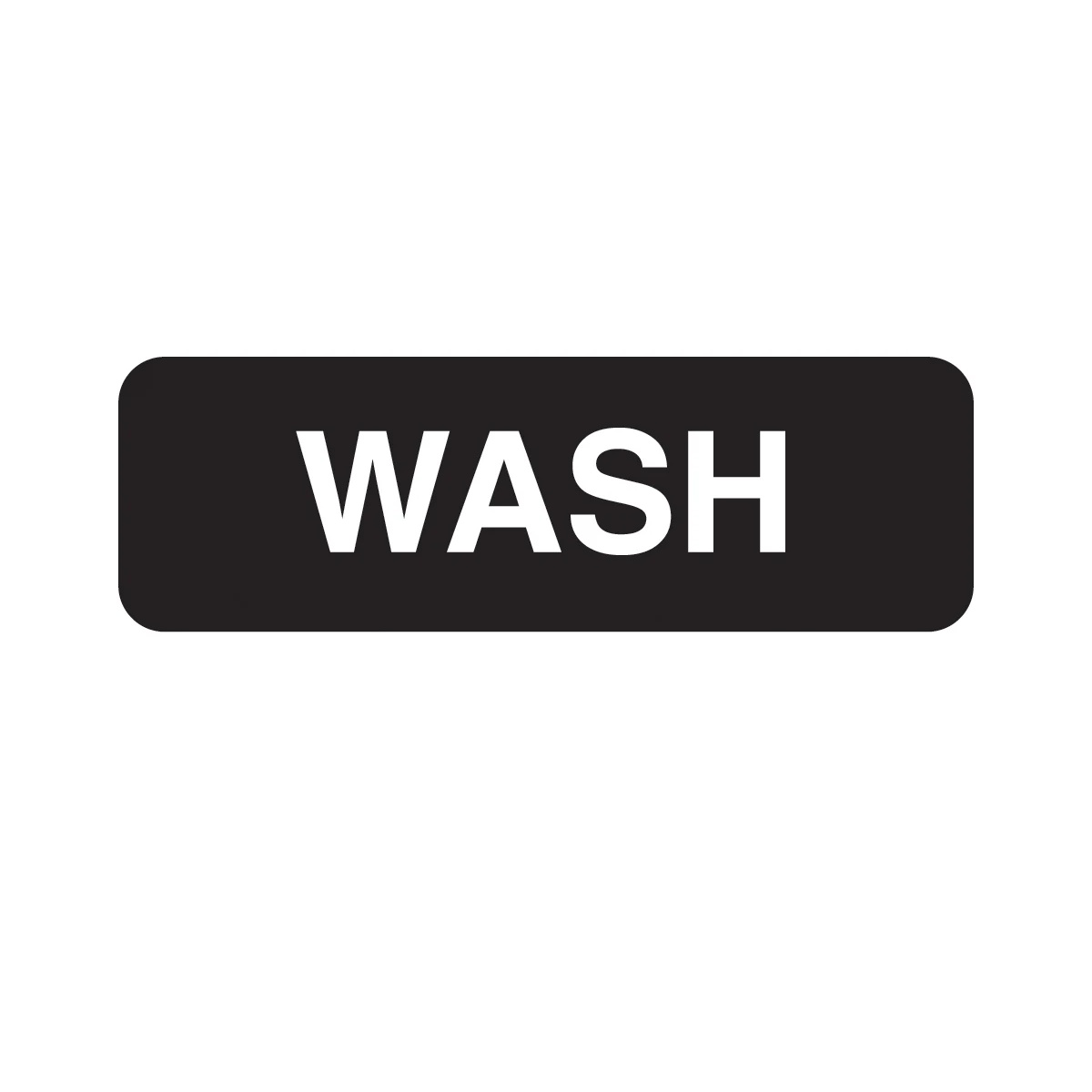 Vollrath Contemporary English Symbol Sign series - black sign with bold white WASH text