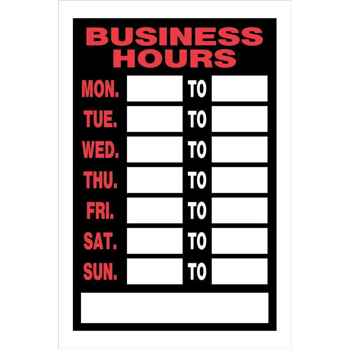 Hillman Business Hours plastic sign with bold red text on black background and white fill-in boxes for each day of the week