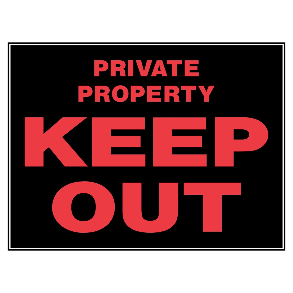 Hillman Private Property Keep Out Sign with bold red text on black background, 15 x 19 inches