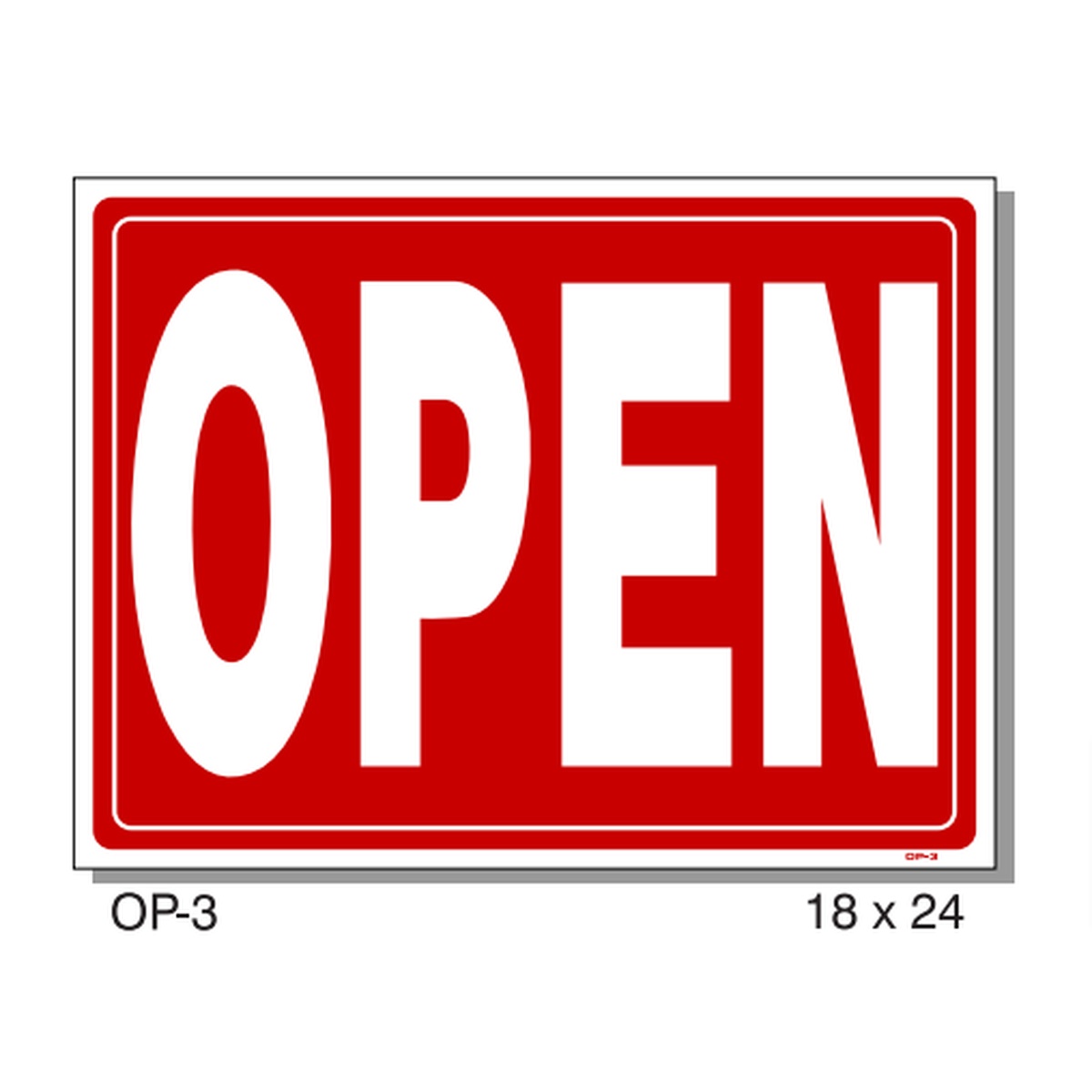 T&J OP-3 Open/Closed Sign, 18x24 inches, red background with bold white OPEN text