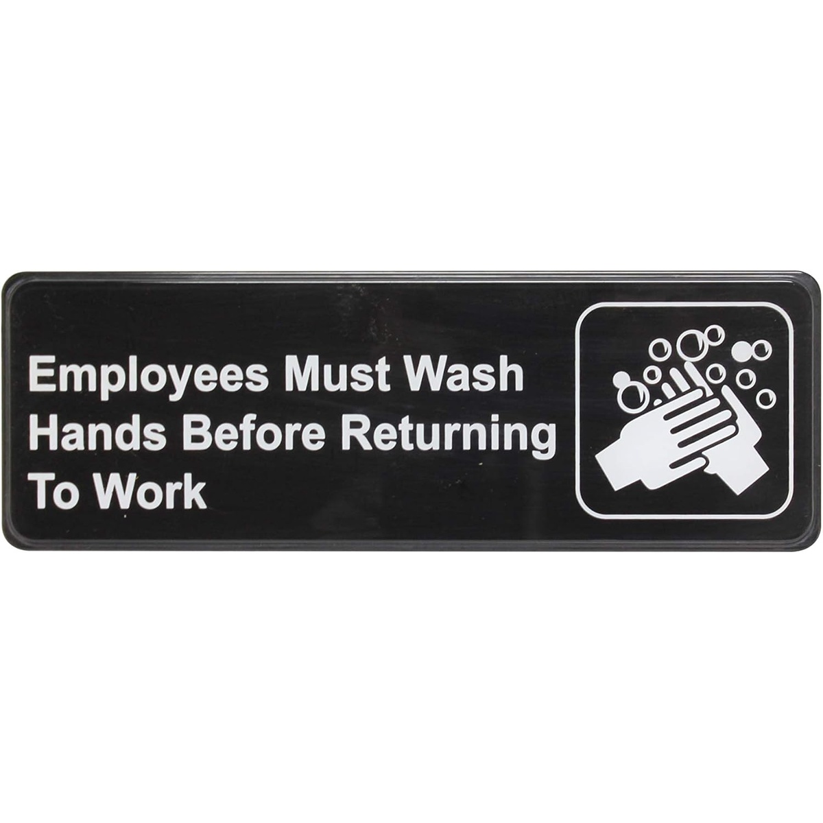 Thunder Group PLIS9325BK black plastic sign reading Employees Must Wash Hands Before Returning To Work with handwashing symbol