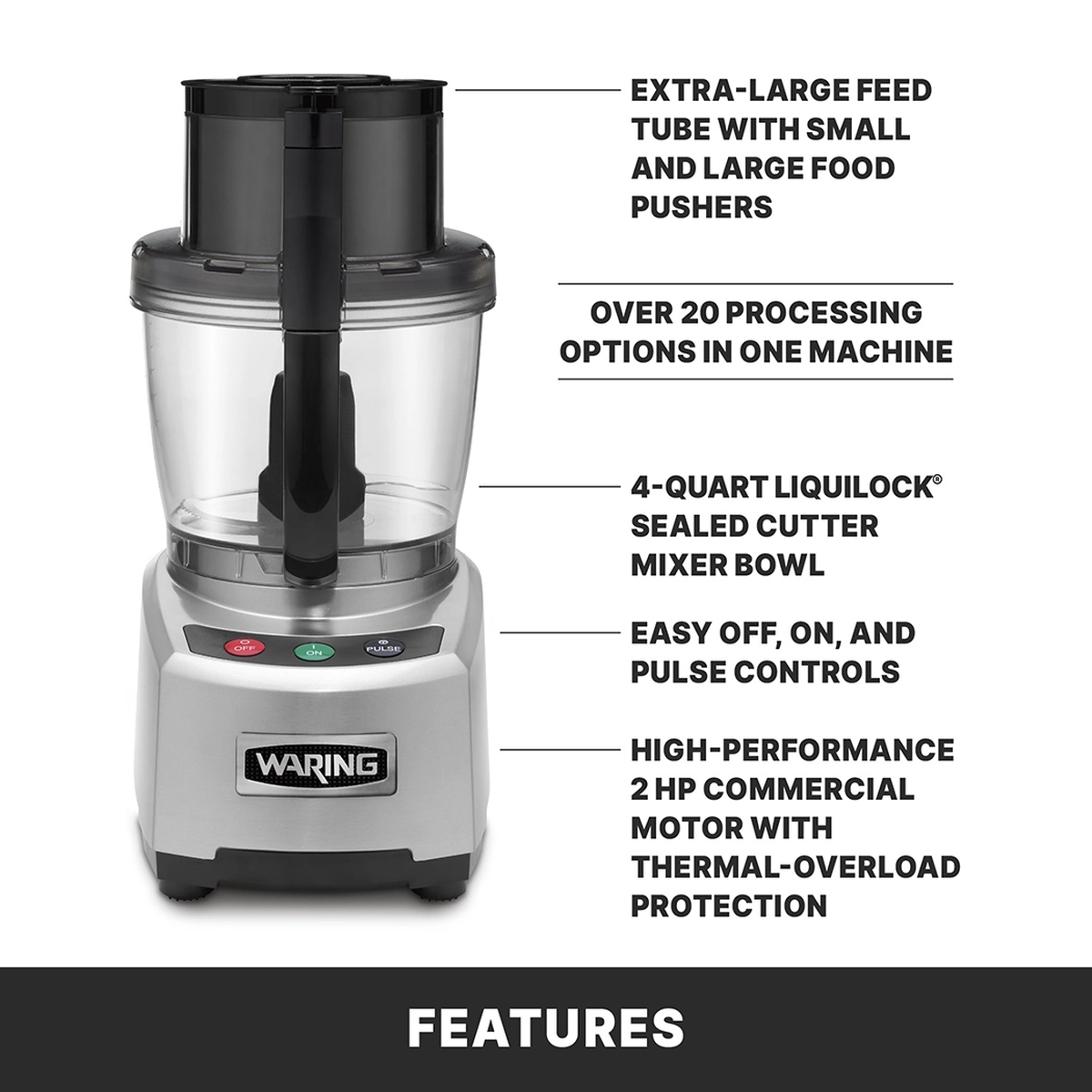 Waring WFP16S food processor features including extra-large feed tube, 4-quart sealed bowl, and 2 HP motor