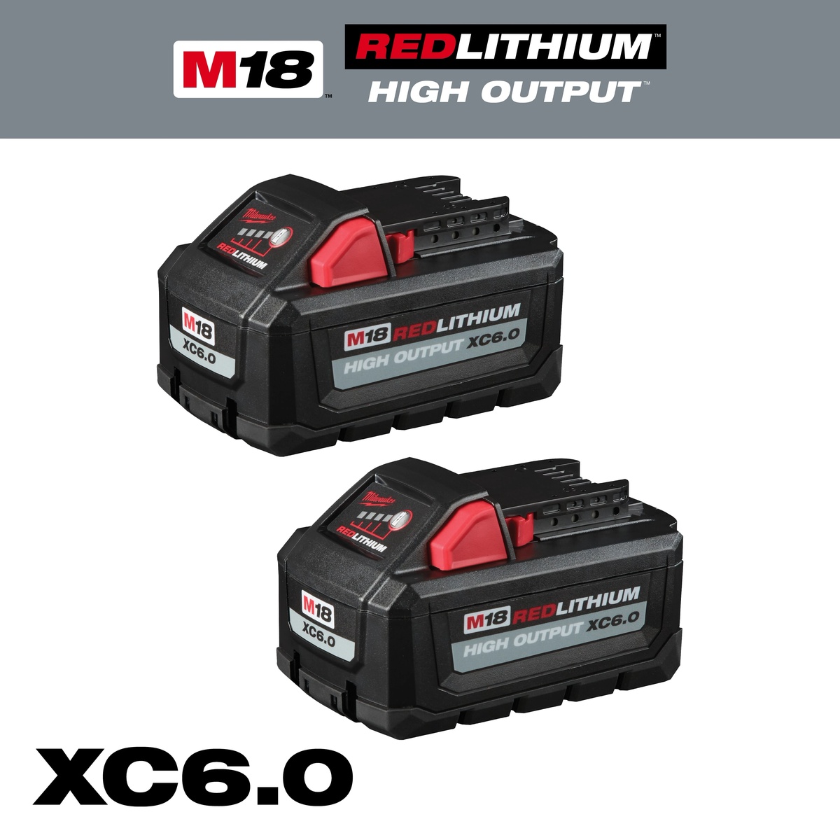 Milwaukee 48-11-1862 M18 REDLITHIUM HIGH OUTPUT XC6.0 Battery Pack 2-Pack shown as compact 6.0Ah M18 batteries for cordless tool use