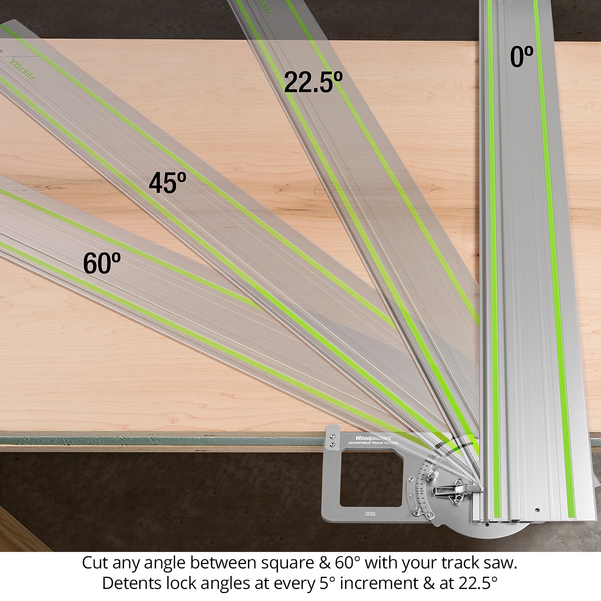 Woodpeckers ADTKSQ-NC Adjustable Track Square set on a track saw rail showing 0, 22.5, 45, and 60 degree angle positions