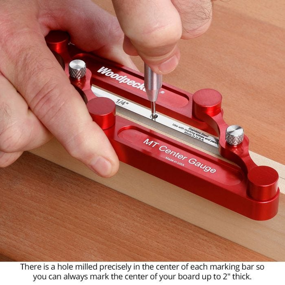 Woodpeckers MT Center Gauge, Inch using the center hole to mark the middle of a wood board up to 2 inches thick