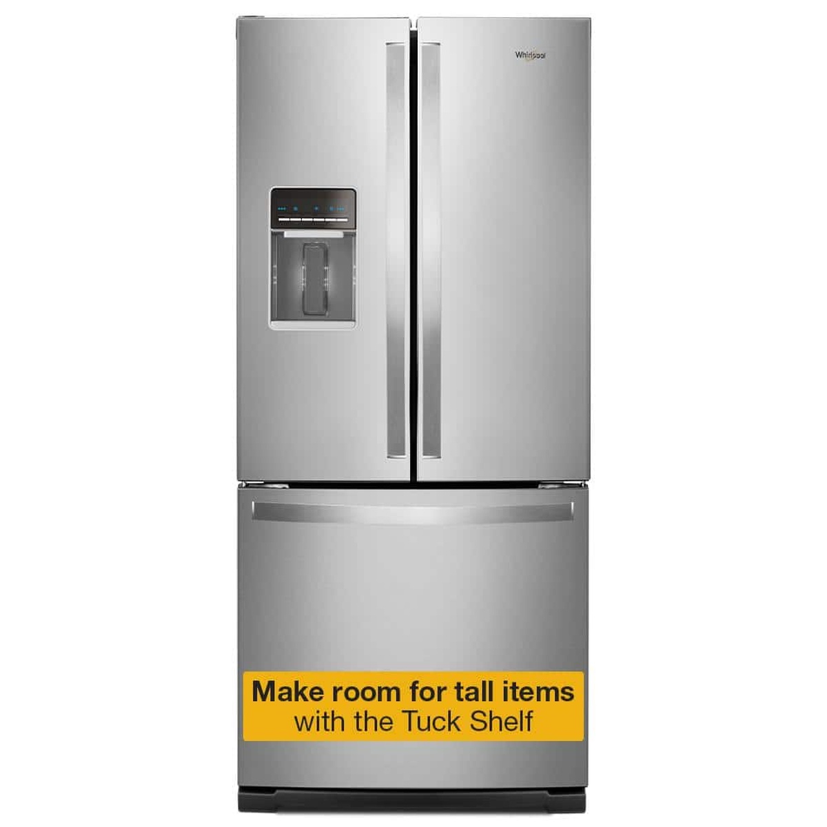 Front view of a Whirlpool stainless steel French door refrigerator with an exterior water dispenser and bottom freezer drawer, with a label referencing the Tuck Shelf