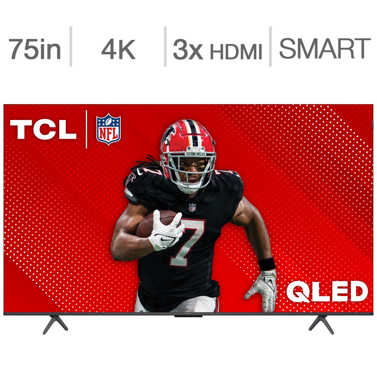 Front view of a TCL TV showing on-screen text: 75in, 4K, 3x HDMI, SMART, and QLED