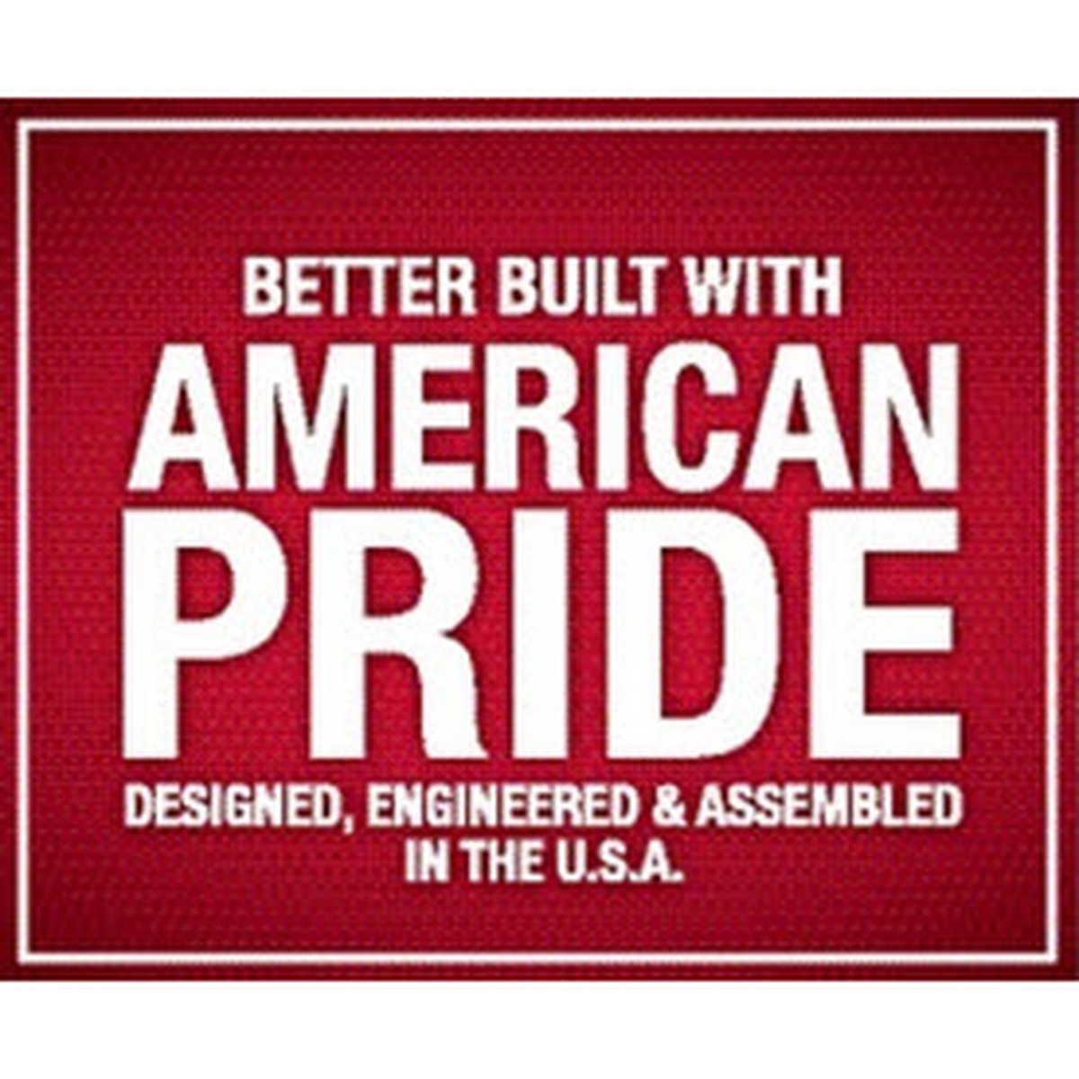 Maytag Better Built with American Pride badge stating Designed, Engineered and Assembled in the U.S.A.